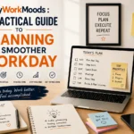 OnlyWorkMoods A Practical Guide to Planning a Smoother Workday